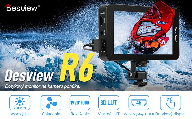 Desview R6 UHB – dotykový monitor na kameru s jasom 2800 nitov