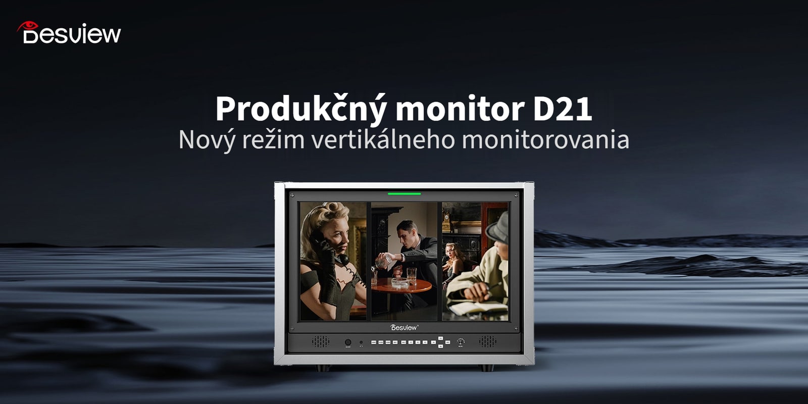 Desview D21 – produkčný monitor s režimom vertikálneho monitorovania