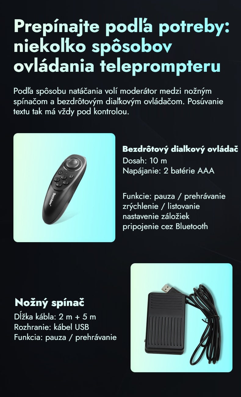 Diaľkový ovládač aj nožný spínač