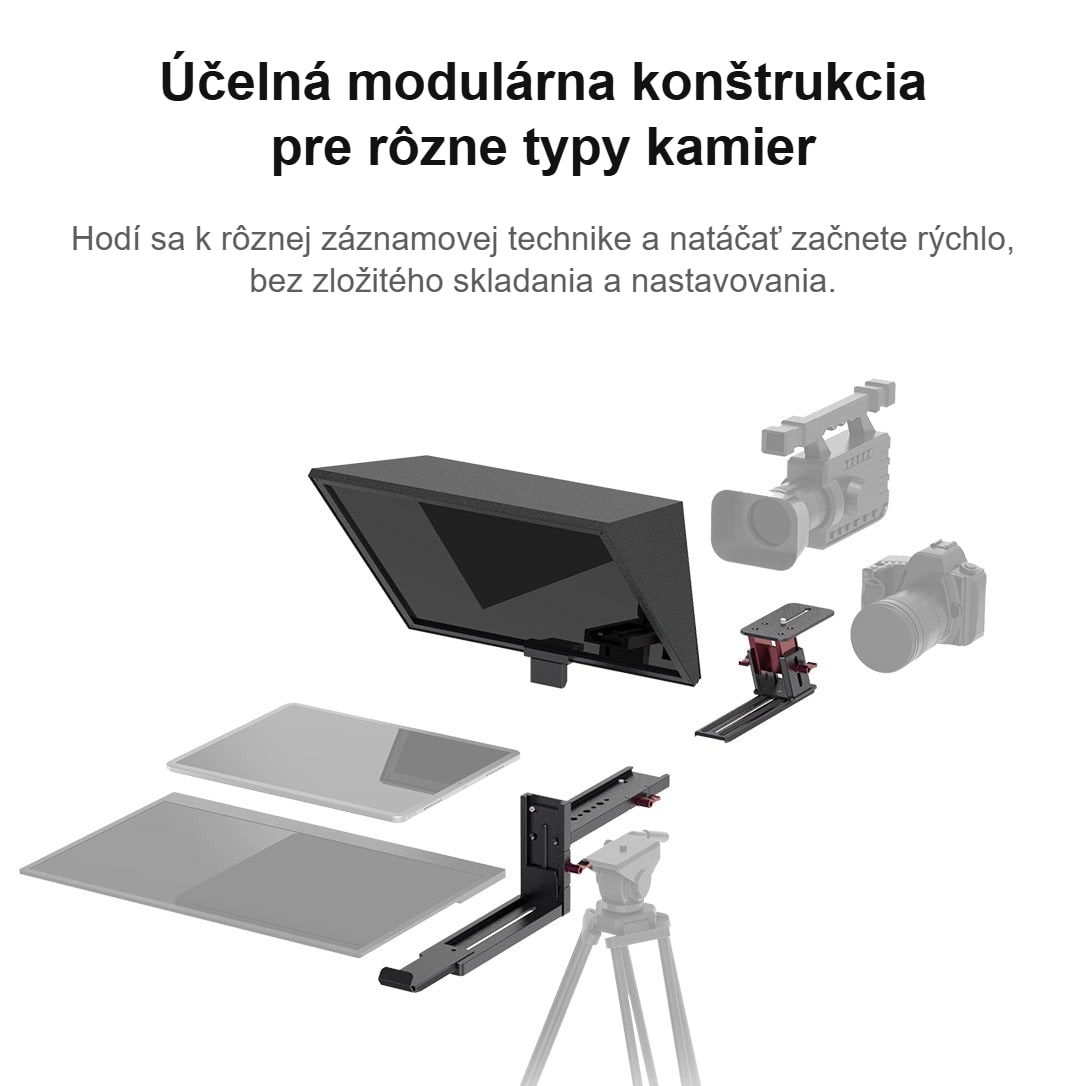 Modulárna konštrukcia pre rôzne kamery