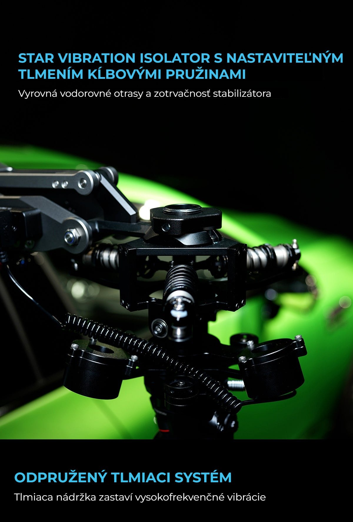 Star Vibration Isolator a tlmiaci systém