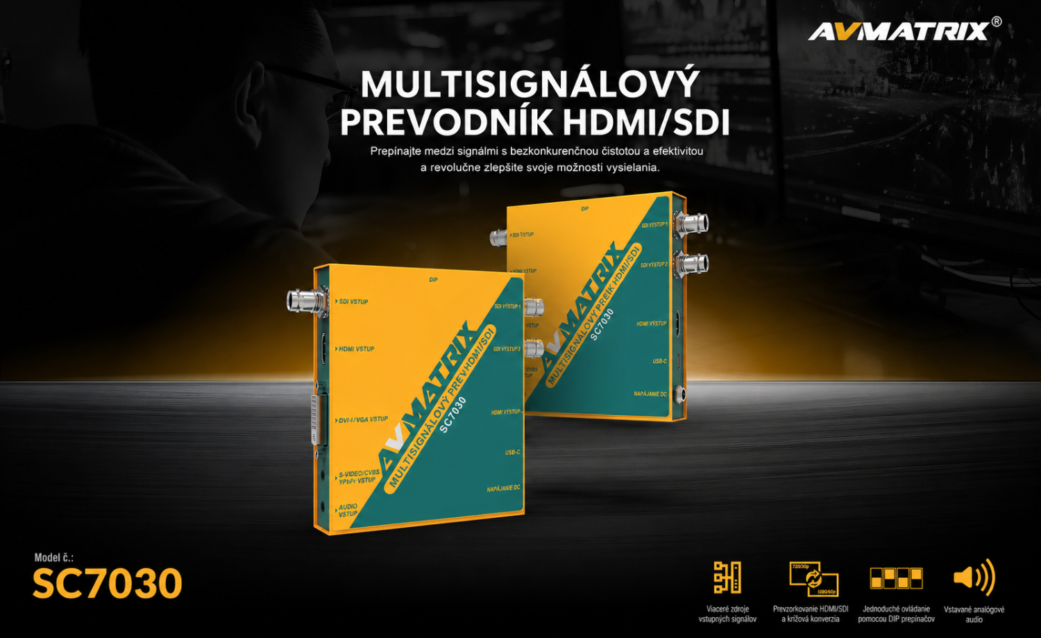 AVMATRIX SC7030 – infografika