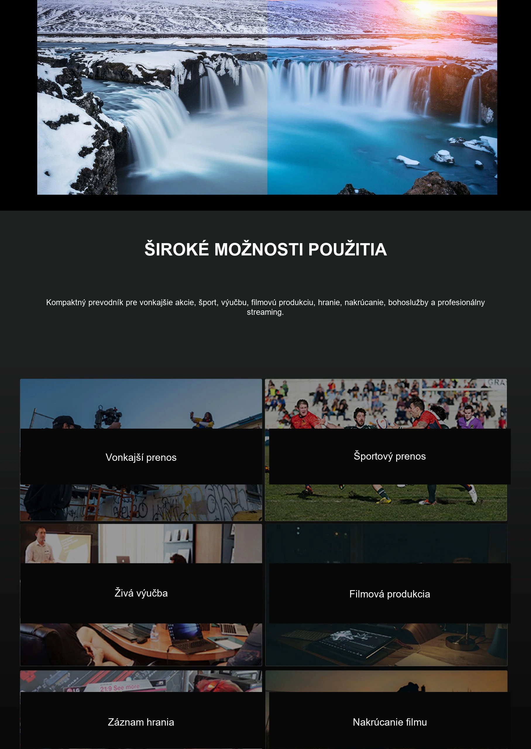 ŠIROKÉ MOŽNOSTI POUŽITIA