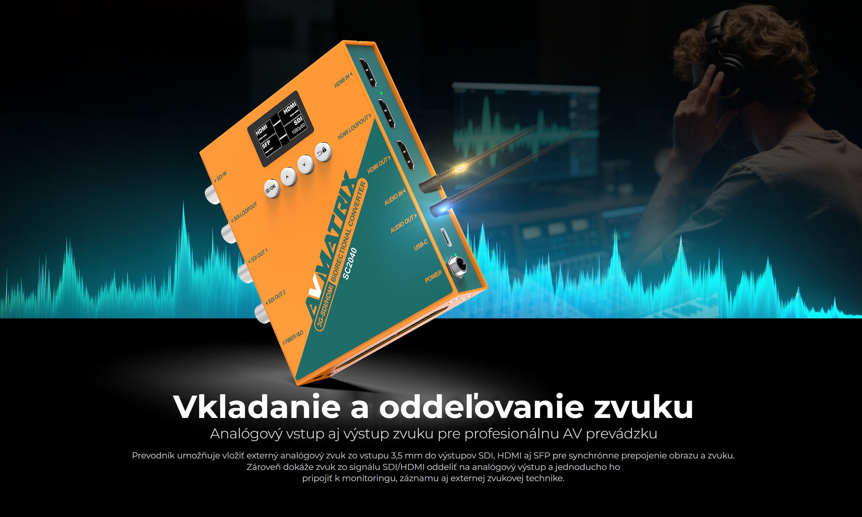 AVMATRIX SC2040 TR