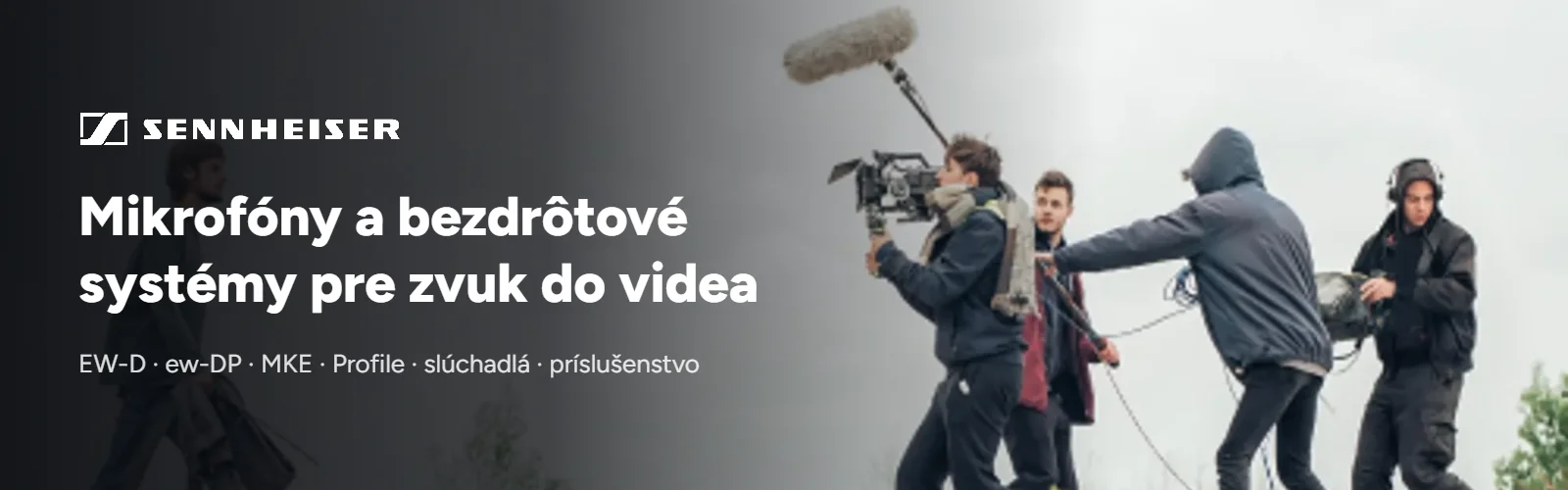 Sennheiser – mikrofóny a bezdrôtové systémy pre zvuk do videa