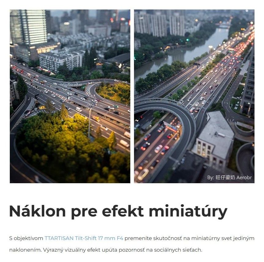 TTArtisan Tilt-Shift 17mm F4 – Náklon ±8° a efekt miniatúry